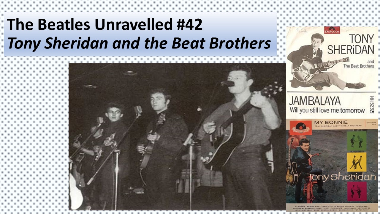 Tony Sheridan and the Brothers - Rock'n'Roll Unravelled