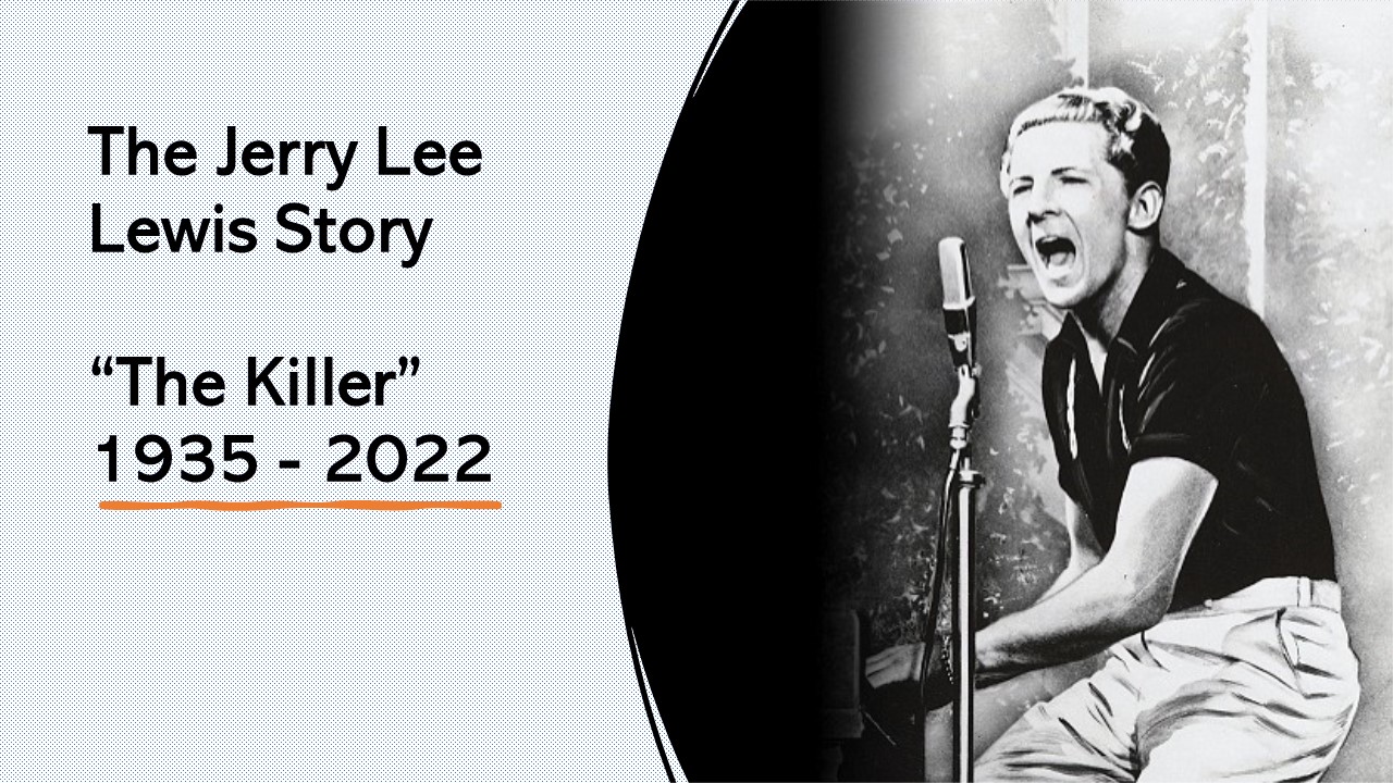 Jerry Lee Lewis Story